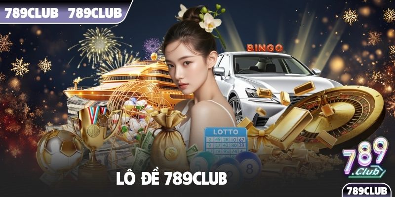Lô Đề 789Club